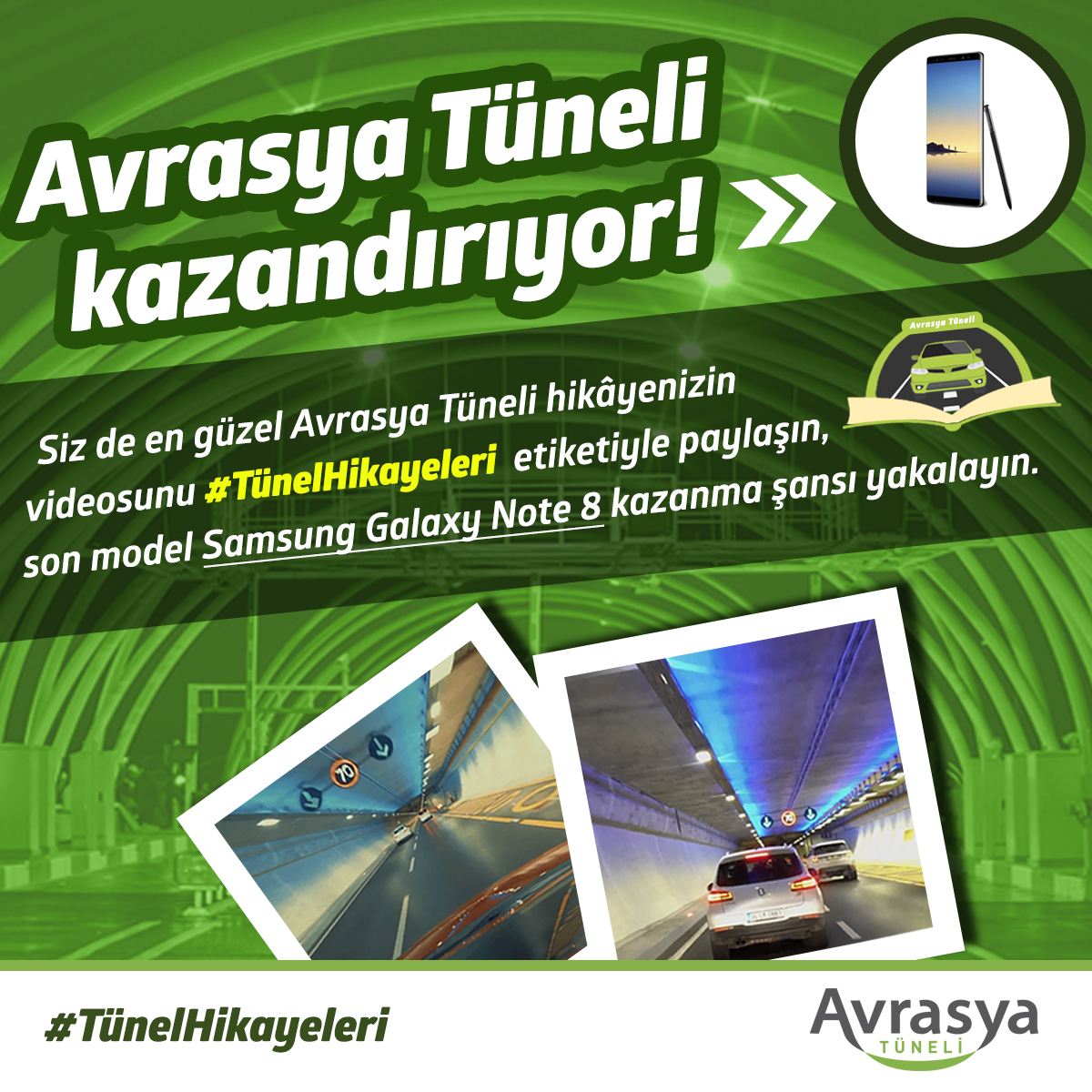 AVRASYA TÜNELİ EN GÜZEL “TÜNEL HİKAYELERİ” İLE KAZANDIRIYOR Avrasya Tüneli kazandırıyor