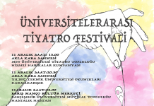 Üniversitelerarası Tiyatro Festivali 11-12-13 Aralık’ta Kadıköy’de Üniversitelerarası Tiyatro Festivali